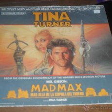 Discos de vinilo: TINA TURNER MAXI SINGLE ORIGINAL SOUNDTRACK MAD MAX. WE DON'T NEED ANOTHER HERO. MADE IN SPAIN. 1985