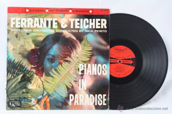 Vinyl records: Disco LP Vinilo - Ferrante & Teicher. Pianos In Paradise - Hispavox, A&ntilde;o 1962
