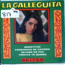 Discos de vinilo: LA GALLEGUITA / INGRATITUD + 3 (EP 1968). Lote 54393948