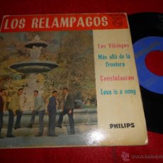 Dischi in vinile: LOS RELAMPAGOS LOS VIKINGOS/MAS ALLA DE LA FRONTERA/CONSTELACION +1 EP 1963 PHILIPS