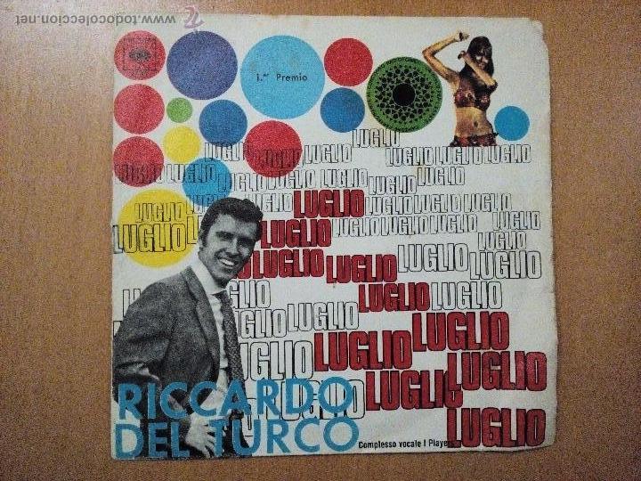 Discos de vinilo: RICCARDO DEL TURCO LUGLIO SINGLE SPAIN - Foto 1
