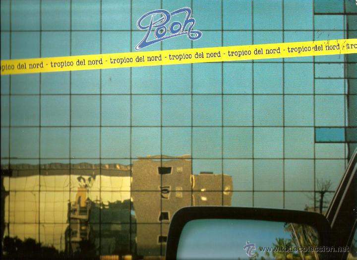 Discos de vinilo: LP POOH : TROPICO DEL NORD - Foto 1