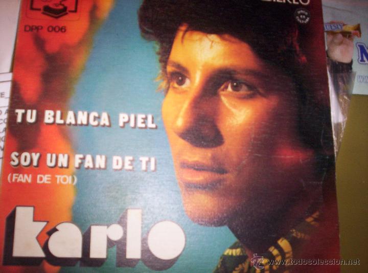 Discos de vinilo: KARLO - TU BLANCA PIEL - - Foto 1