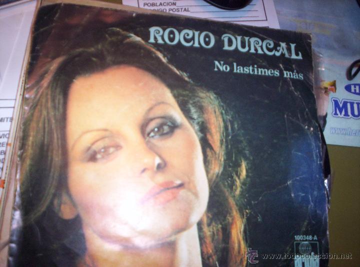 Discos de vinilo: ROCIO DURCAL - NO LASTIMES MAS - 1978 - Foto 1