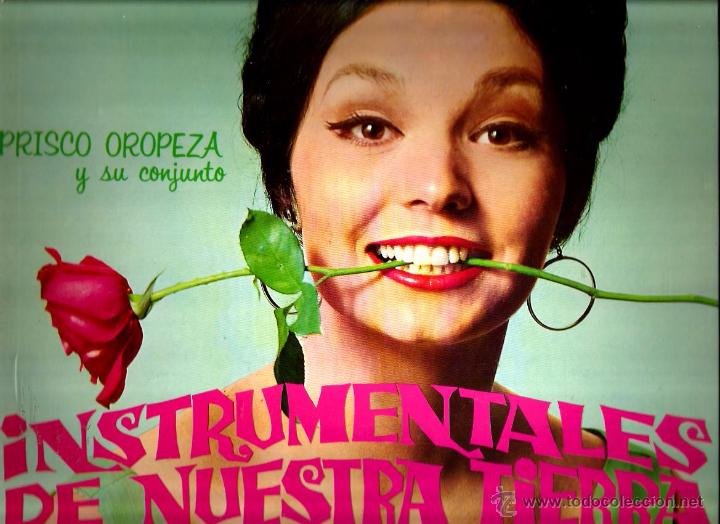 Dischi in vinile: LP PRISCO OROPEZA Y SU CONJUNTO : INSTRUMENTALES DE NUESTRA TIERRA