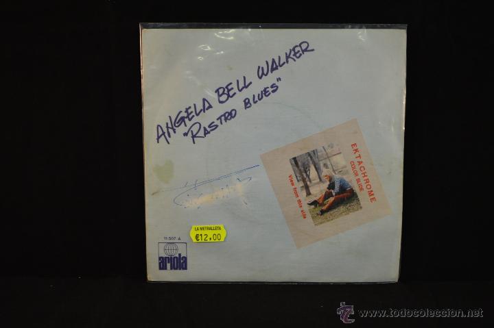 Discos de vinilo: ANGELA BELL WALKER - RASTROS BLUES - SINGLE - Foto 1