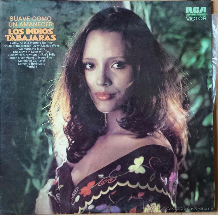 Discos de vinilo: LP - LOS INDIOS TABAJARAS - SUAVE COMO UN AMANECER - Foto 1