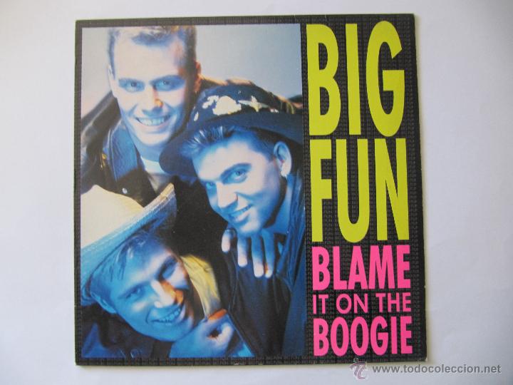 Discos de vinilo: MAXI MAXISINGLE BIG FUN BLAME IT ON THE BOOGIE - Foto 1