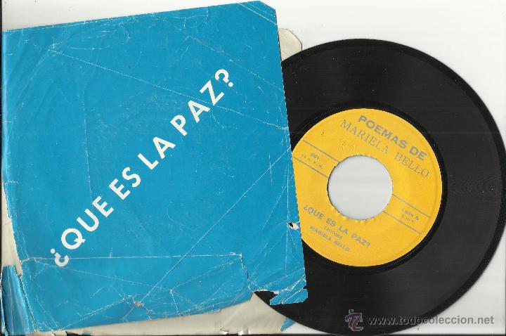 Disques de vinyle: POEMAS DE MARIELA BELLO SINGLE &iquest;QUE ES LA PAZ?-COLOQUIO INDIO.VENEZUELA