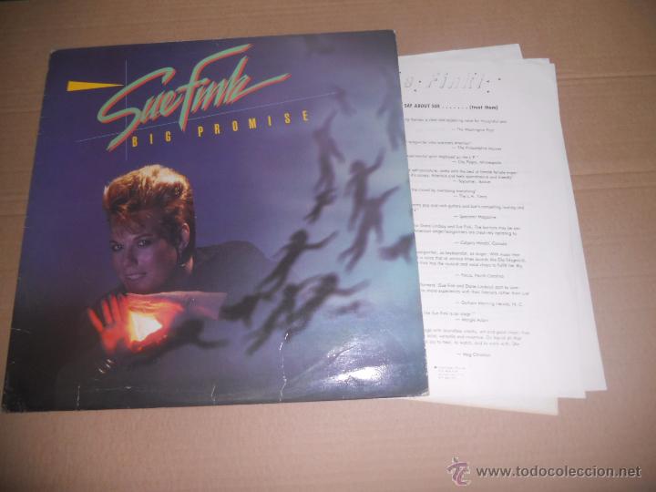 Discos de vinilo: SUE FINK (LP) BIG PROMISE A&Ntilde;O 1985 - EDICION U.S.A. + HOJAS PROMOCIONALES