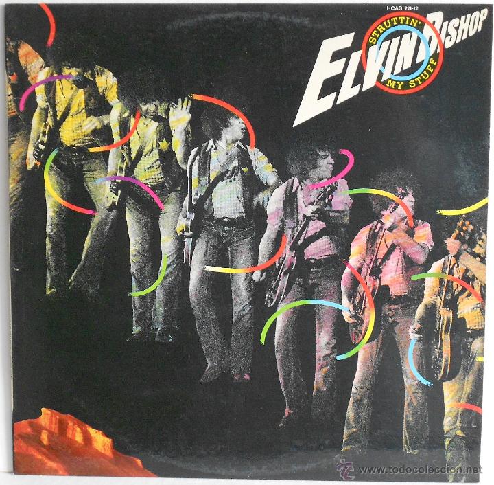 Discos de vinilo: ELVIN BISHOP - STRUTTIN MY STUFF (ESPA&Ntilde;A-1976) - Foto 1