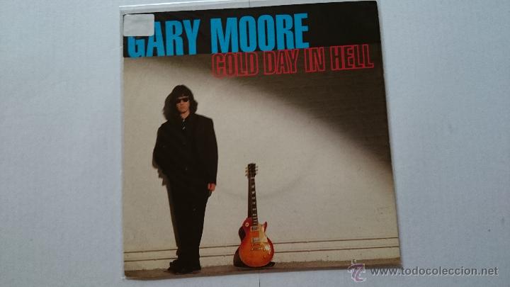 Discos de vinilo: GARY MOORE - COLD DAY IN HELL / ALL TIME LOW (EDIC. UK 1992) - Foto 1