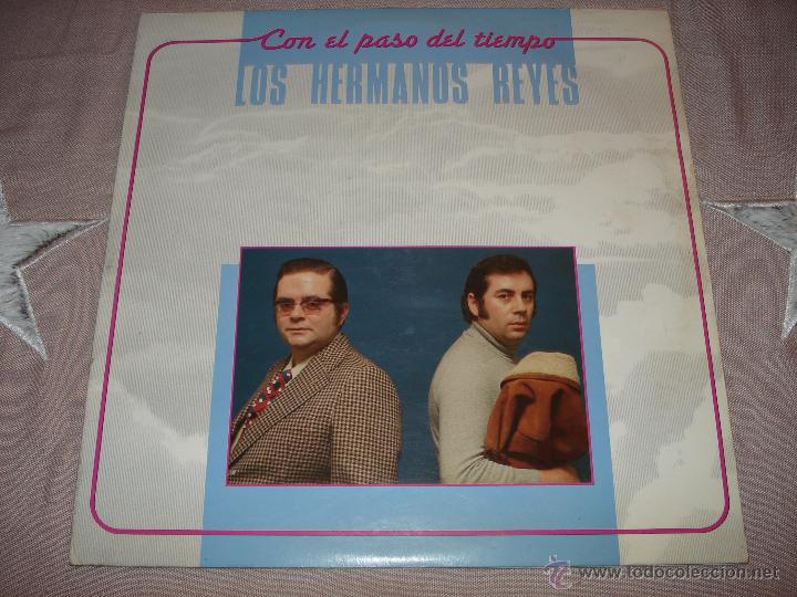 Discos de vinilo: LOS HERMANOS REYES - CON EL PASO DEL TIEMPO - Foto 1