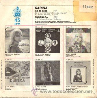 Discos de vinilo: KARINA- YO TE DIR&Eacute; + ENGA&Ntilde;ADA - SG 1971 - Foto 2