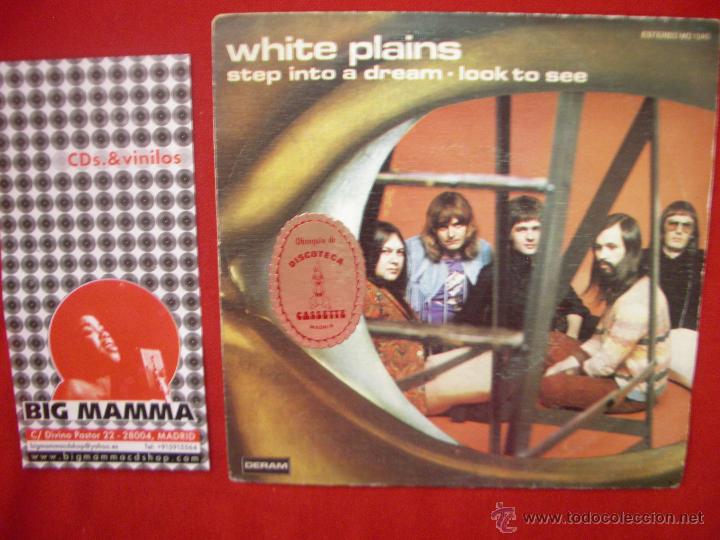Discos de vinilo: WHITE PLAINS - STEP INTO A DREAM + LOOK TO SEE SINGLE DERAM 1973. - Foto 1