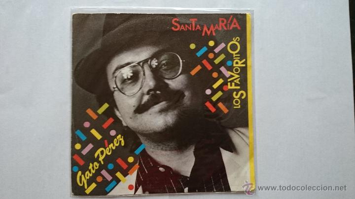 Vinyl records: GATO PEREZ - SANTA MARIA / LOS FAVORITOS (1982)