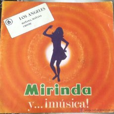 Discos de vinilo: DISCO REGALO MIRINDA Nº 6. 'MAÑANA, MAÑANA', DE LOS ÁNGELES. AÑO 1969.