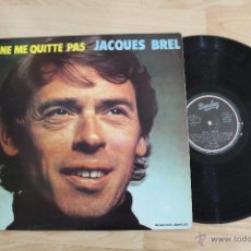 Discos de vinilo: JACQUES BREL NE ME QUITE PAS LP 1972