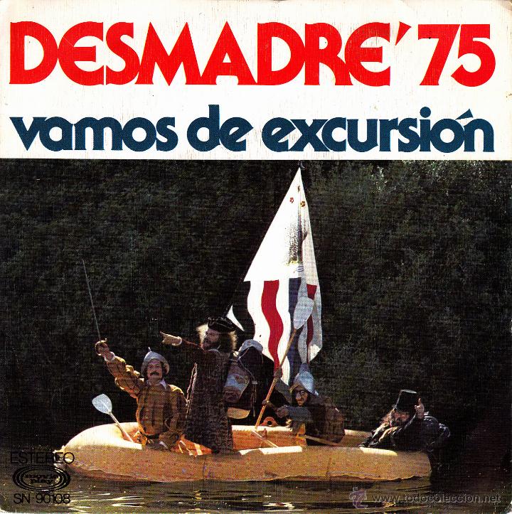 Disques de vinyle: DESMADRE 75-VAMOS DE EXCURSI&Oacute;N + BUGUI SUBI DUBI SINGLE VINILO 1976 SPAIN