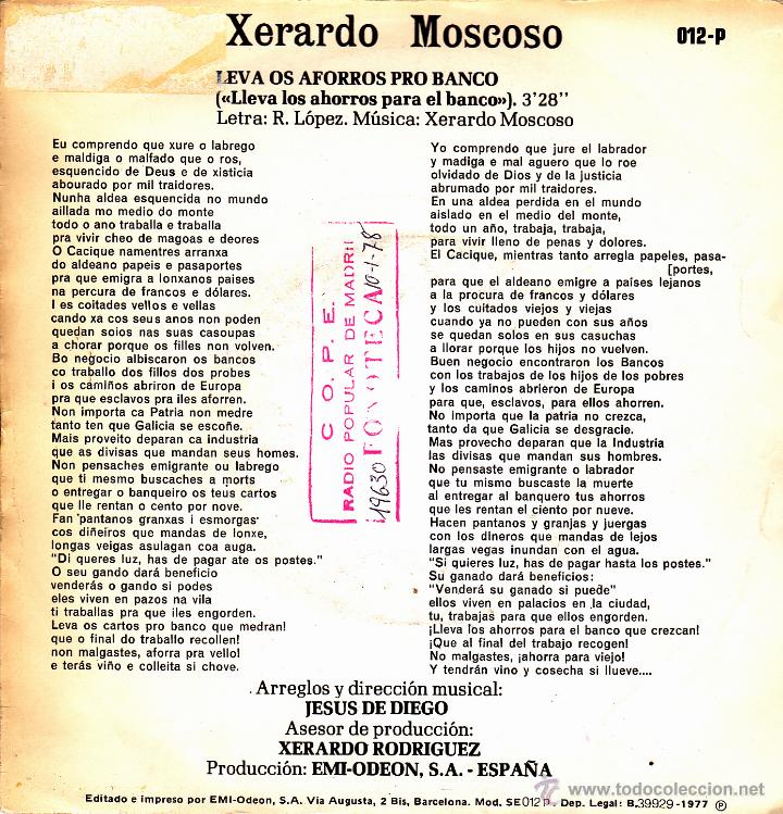 Vinyl records: XERARDO MOSCOSO-LEVA OS AFORROS PRO BANCO + ACCI&Oacute;N GALEGA SINGLE VINILO 1977 PROMOCIONAL SPAIN