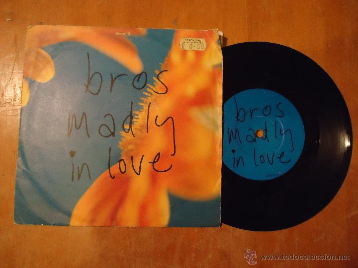 Discos de vinilo: SINGLE - DISCO VINILO PEQUE&Ntilde;O - BROS MADLY - Foto 1