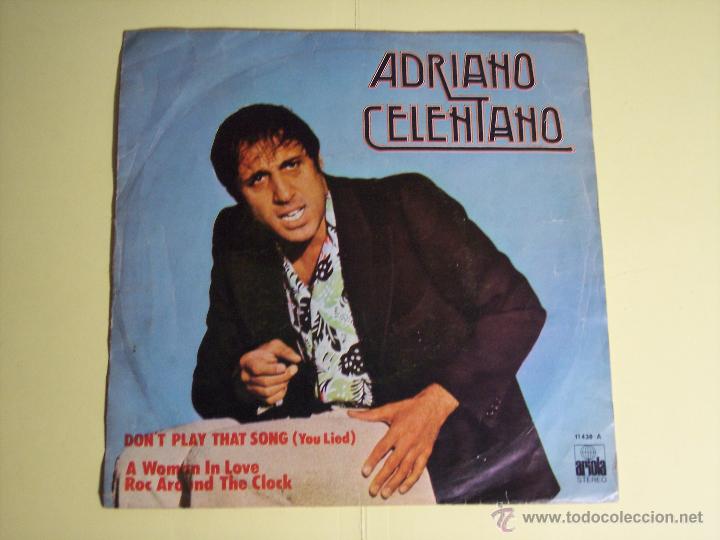 Discos de vinilo: SINGLE ADRIANO CELENTANO (DONT PLAY THAT SONG) ARIOLA-1978 - Foto 1