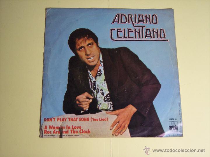 Discos de vinilo: SINGLE ADRIANO CELENTANO (DONT PLAY THAT SONG) ARIOLA-1978 - Foto 3