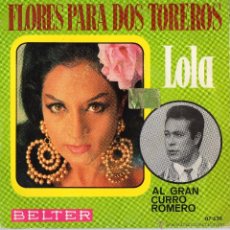 Discos de vinilo: LOLA FLORES - AL GRAN CURRO ROMERO - EP. Lote 54682325
