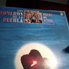 Discos de vinilo: LOS ROMEROS DE LA PUEBLA NOCHE DE AMOR. C2V. Lote 54687691