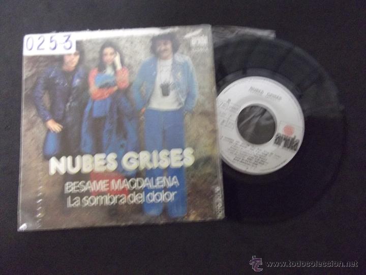 Vinyl-Schallplatten: NUBES GRISES-DISCO SINGLE-45RPM-SG7-BESAME MAGDALENA-LA SOMBRA DEL DOLOR-1974