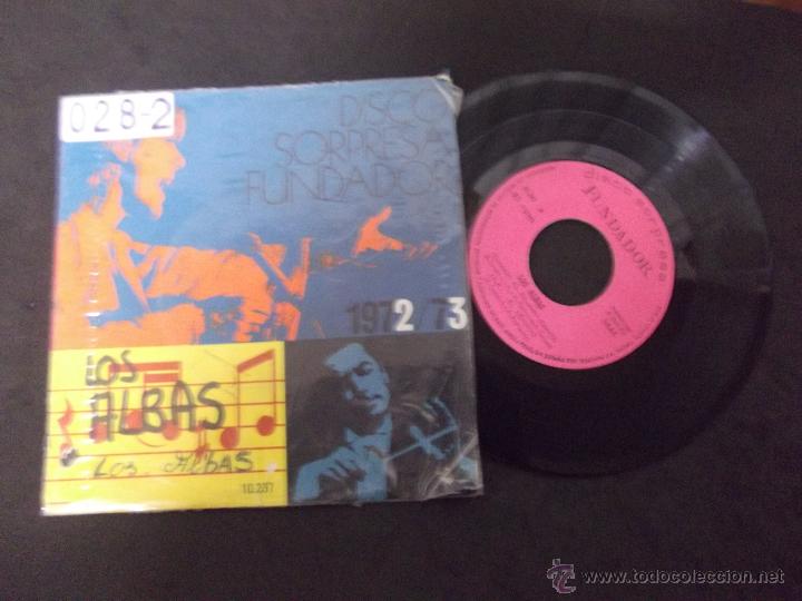 Vinyl-Schallplatten: LOS ALBAS-DISCO SINGLE-45RPM-SG7-CUANDO EL PAJARO CANTA-OLE...EL VERANO-UNA NOCHE-QUE NADIE...1972