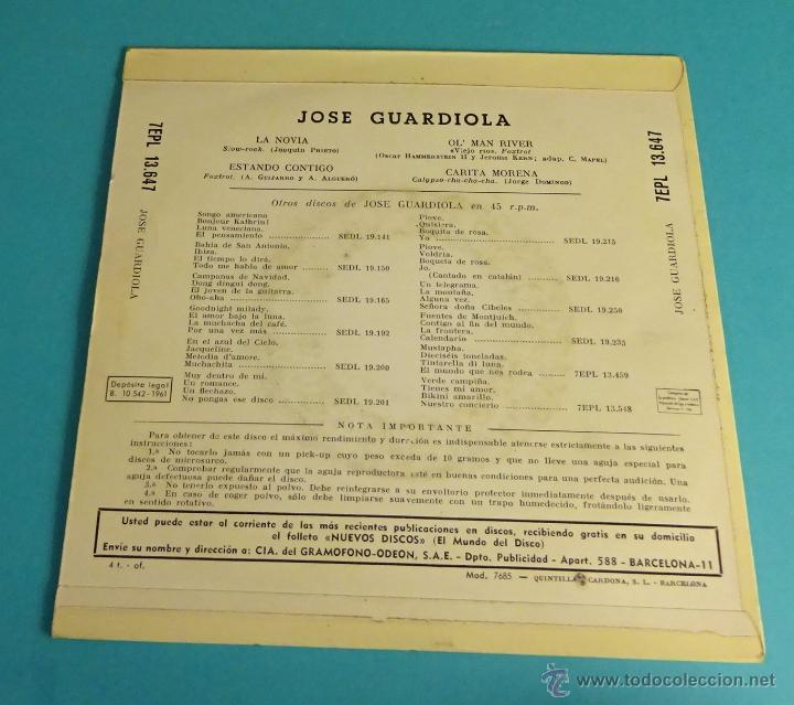 Discos de vinilo: JOSÉ GUARDIOLA. LA NOVIA. ESTANDO CONTIGO. OL MAN RIVER. CARITA MORENA - Foto 2 - 54726047