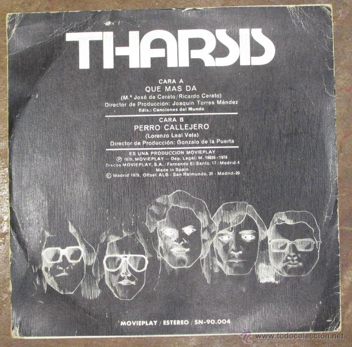 Discos de vinilo: SINGLE - THARSIS - que mas da - perro callejero - Foto 2