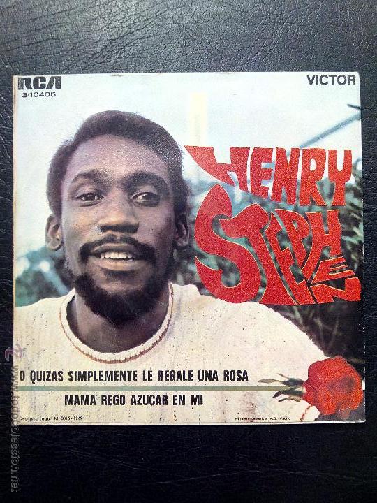 Discos de vinilo: SINGLE HENRY STEPHEN - O QUIZ&Aacute;S SIMPLEMENTE LE REGALE UNA ROSA - RCA 1969. - Foto 2