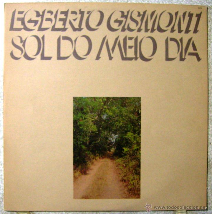 Discos de vinil: EGBERTO GISMONTI.SOL O MEIO DIA...EX+...PEDIDO MINIMO 5&euro;