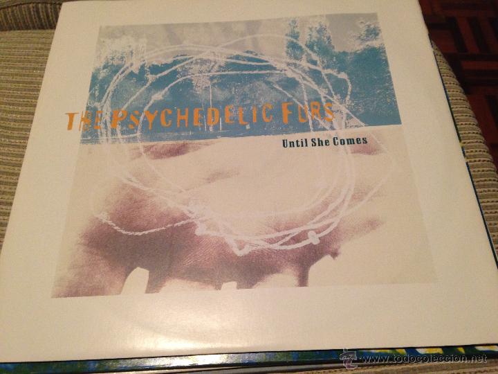 Discos de vinilo: PSYCHEDELIC FURS - UNTIL SHE COMES REMIX - MAXI UK - Foto 1