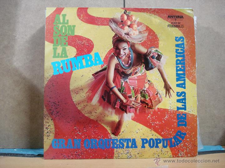 Disques de vinyle: Gran Orquesta Popular de las Americas - Al Son de la Rumba - ANTENA-Vergara 31.007-SV - 1968