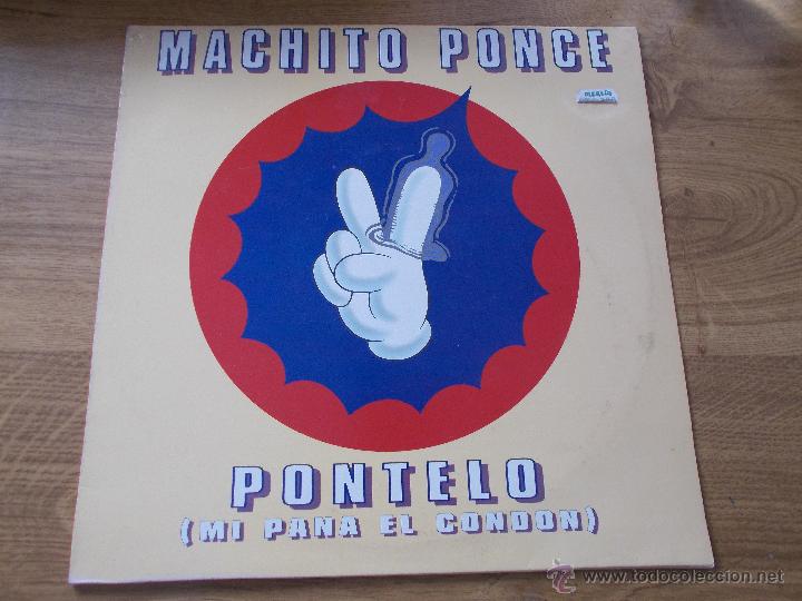 Discos de vinilo: MACHITO PONCE. PONTELO. MAXI 12 - Foto 1