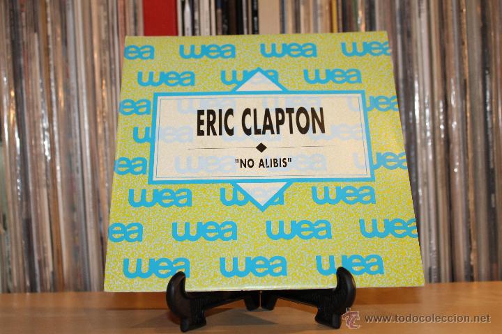 Discos de vinilo: ERIC CLAPTON SG NO ALIBIS 80S PROMO - Foto 1