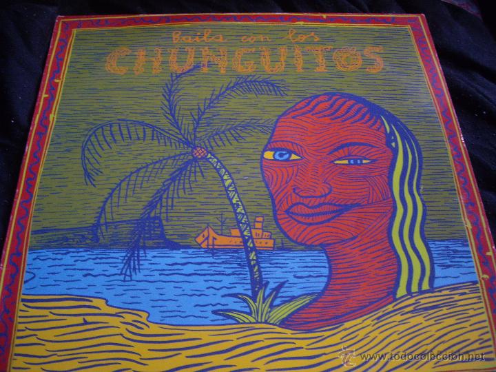 Discos de vinilo: BAILA CON LOS CHUNGUITOS - Foto 1
