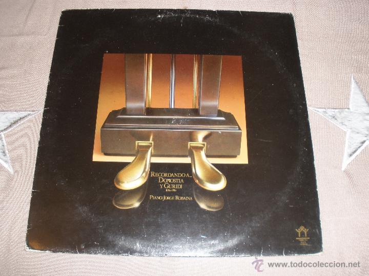 Discos de vinilo: JORGE ROBAINA - RECORDANDO A DONOSTIA Y GURIDI - Foto 1