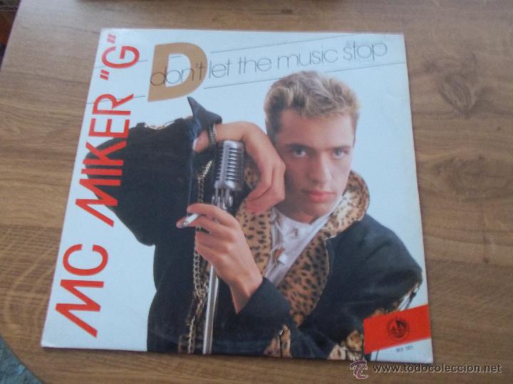 Discos de vinilo: MC MIKER G. DON&acute;T LET TE MUSIC STOP - Foto 1