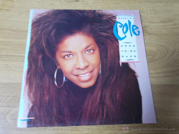Discos de vinilo: NATALIE COLE GOOD TO-BE BACK - Foto 1