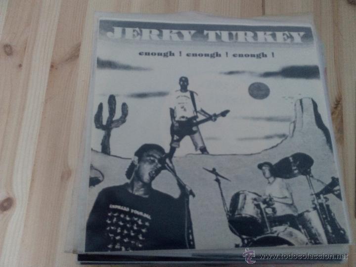 Discos de vinilo: Jerky Turkey- Enough ! Enough ! Enough !-punk hardcore kbd 7ep- - Foto 1