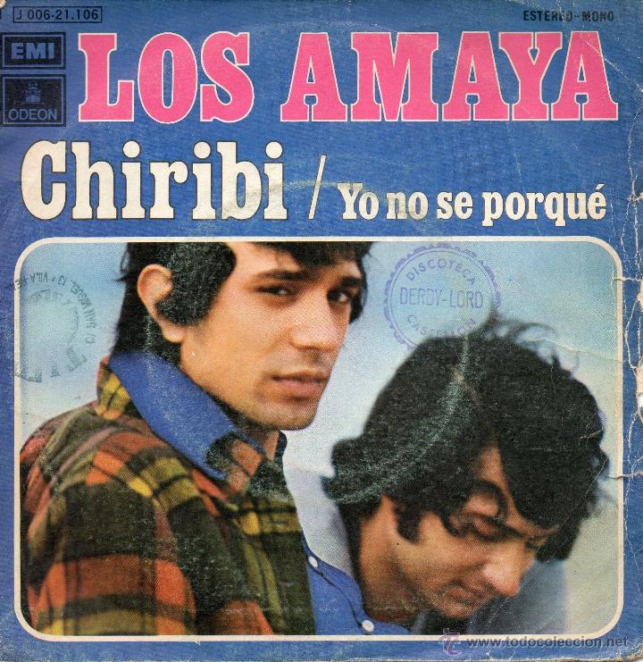 Discos de vinilo: LOS AMAYA - CHIRIBI - SINGLE - Foto 1