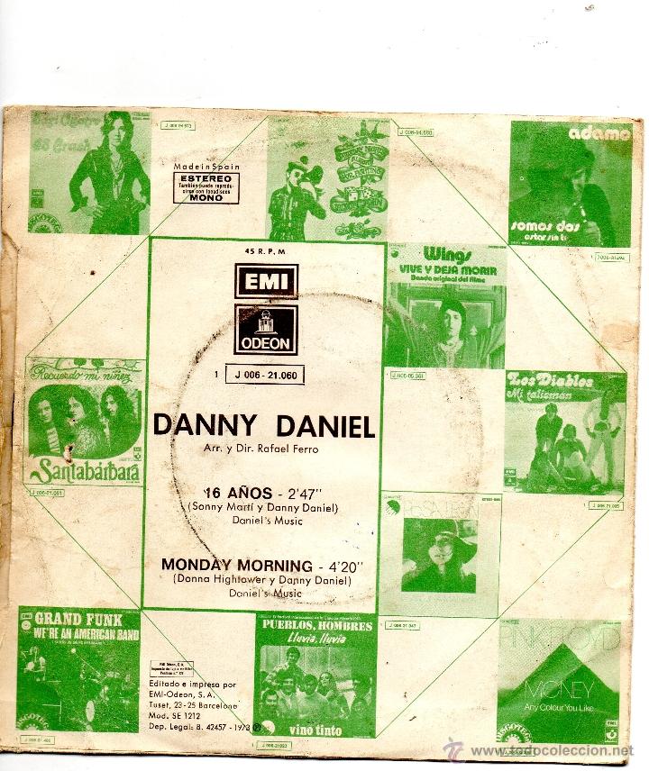 Discos de vinilo: DANNY DANIEL - 16 A&Ntilde;OS - SINGLE - Foto 2