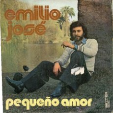 Discos de vinilo: EMILIO JOSE - PEQUEÑO AMOR - SINGLE