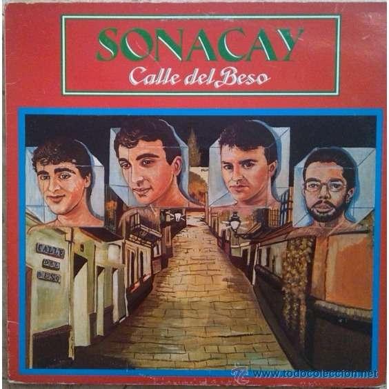 Disques de vinyle: SONACAY.- CALLE DEL BESO