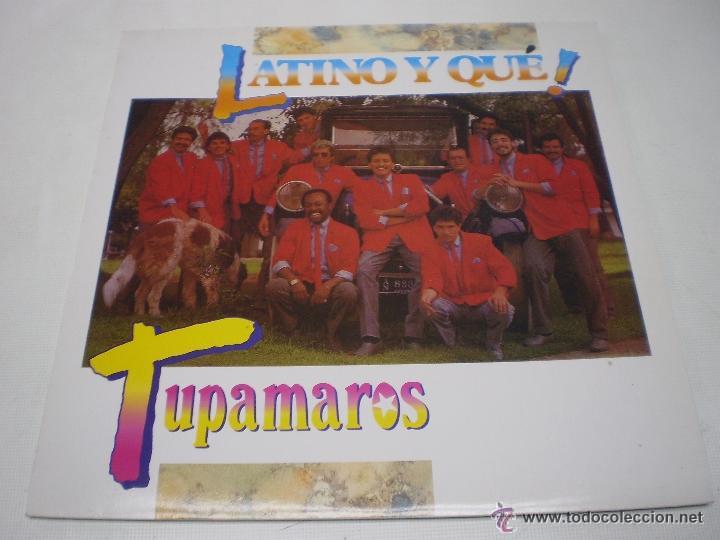 Disques de vinyle: TUPAMAROS.- LATINO Y QUE
