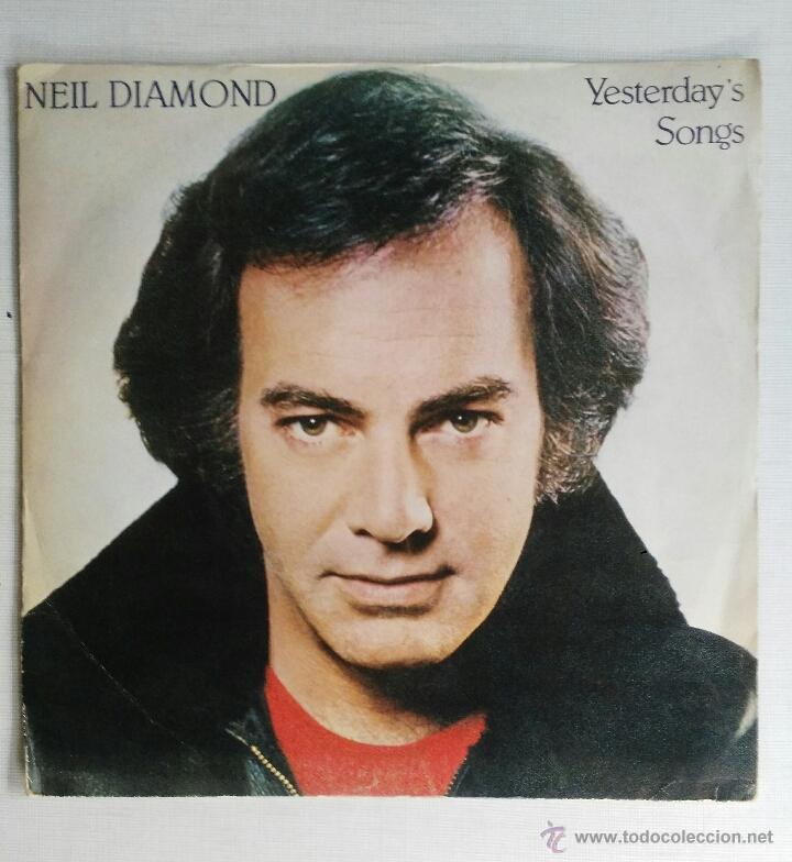 Discos de vinilo: Neil Diamond Yesterday Songs - Foto 1